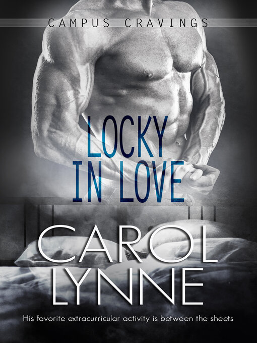 Title details for Locky in Love by Carol Lynne - Available